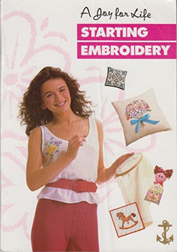 STARTING EMBROIDERY: A JOY FOR LIFE.