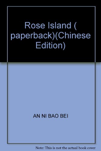 Rose Island ( paperback)