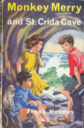 MONKEY MERRY AND ST. CRIDA CAVE