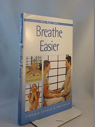 Breathe Easier (Fit for Life Series)