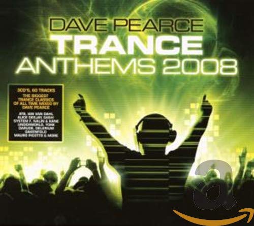 Dave Pearce Trance Anthems 2008
