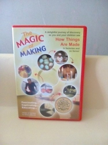 The Magic of Making childrens' DVD Volume Two - 8 Films about the processes, technigues and crafts in the manuafacture of everyday things