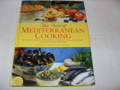 The Best of Mediterranean Cooking