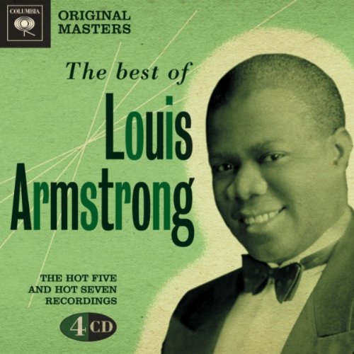 Louis Armstrong - The Best Of Louis Armstrong: The Best Of The Hot Five And Hot Seven