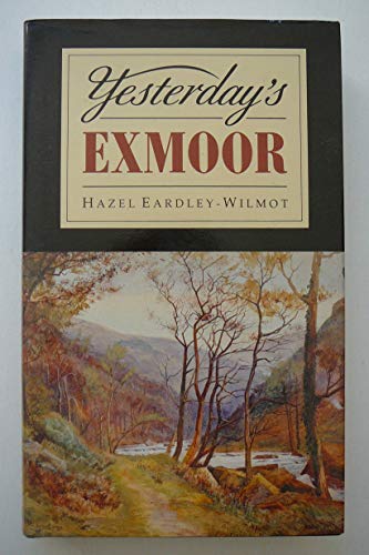 Yesterday's Exmoor