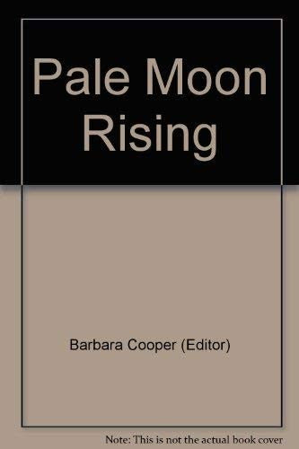 Pale Moon Rising