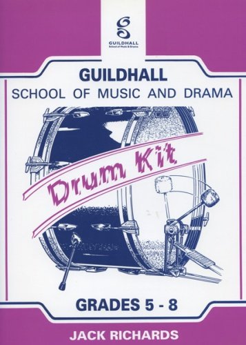 drum kit grades 5-8 guildhall school of music