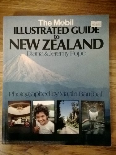 The Mobil Illustrated Guide to New Zealand
