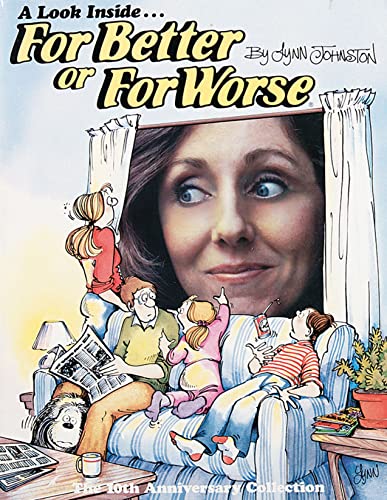 A Look Inside For Better or For Worse: