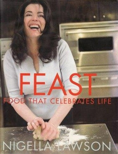 Feast: Food That Celebrates Life.