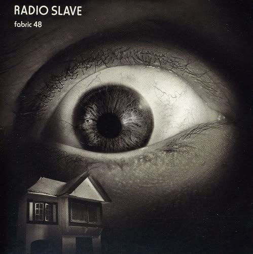 Fabric 48: Radio Slave