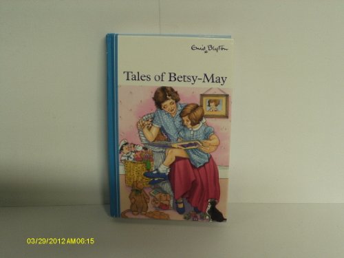 Tales of Betsy May