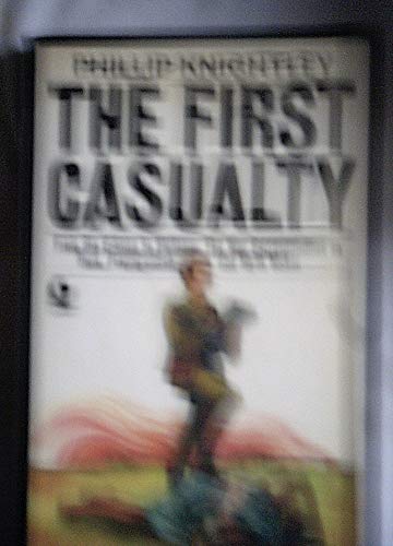 First Casualty - From the Crimea to Vietnam