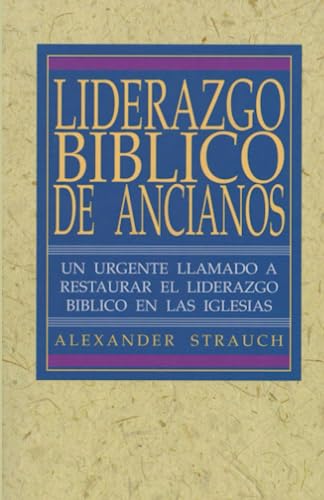 Liderazgo Biblico de Ancianos