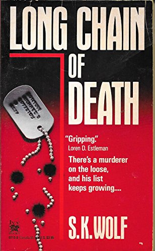 Long Chain of Death