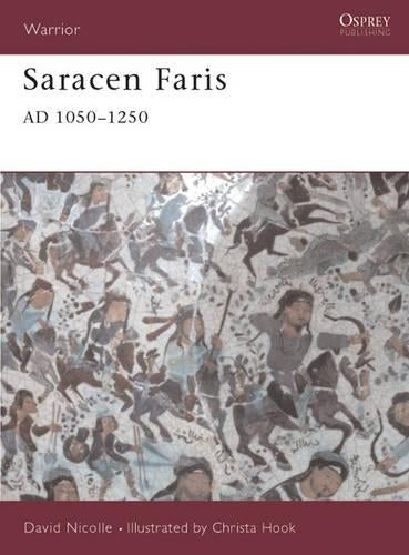 Saracen Faris, 1100-1250 AD