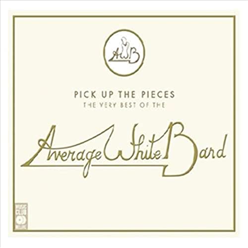 The Average White Band - Pick Up The Pieces - The Very Best Of The Average White Band