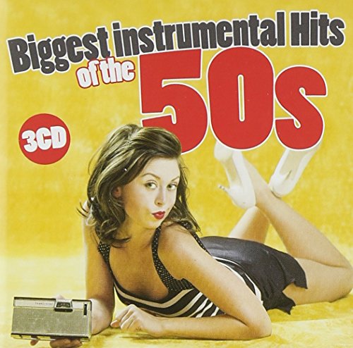 VARIOUS ARTISTS - Biggest Instrumental Hits Of The 50s
