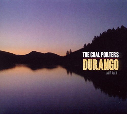 Durango: April 17-April 30