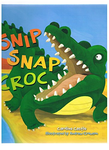 SNIP SNAP CROC