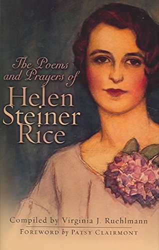 The Prayers and Poems of Helen Steiner Rice