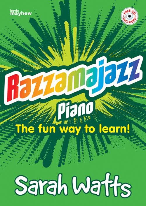 Sarah Watts: Razzamajazz Piano: Piano: Instrumental Tutor