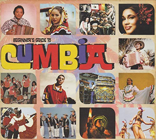 Beginners Guide To Cumbia