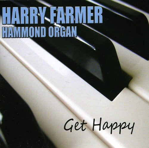 Harry Farmer Hammond Organ - Get Happy