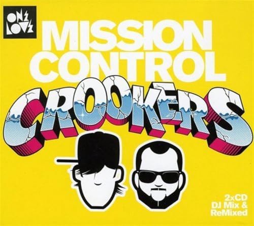Crookers Mission Control