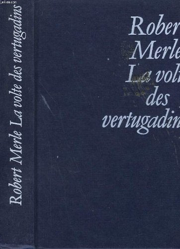 Fortune de france. la volte des vertugadins.