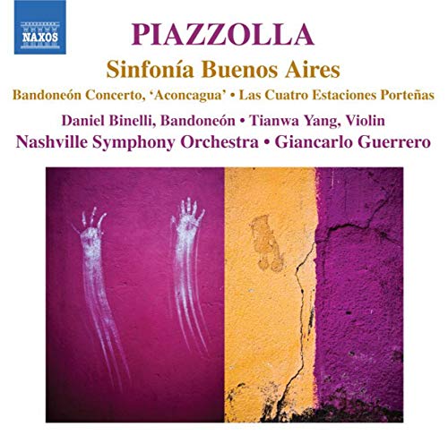 Soloists:Nashville So:Guerrero - Piazzolla: Sinfonia Buenos Aire