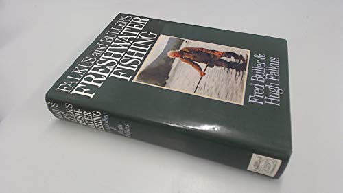 Falkus and Buller's Freshwater Fishing