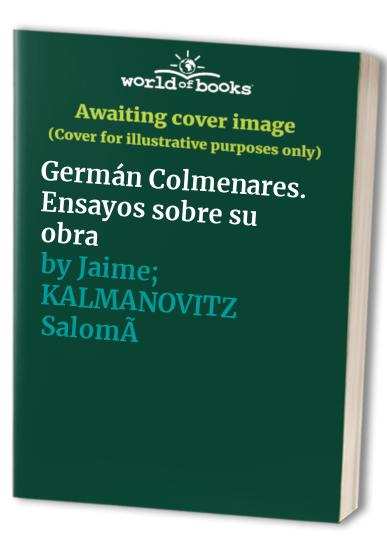Germán Colmenares. Ensayos sobre su obra
