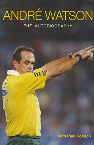 ANDRE WATSON - THE AUTOBIOGRAPHY