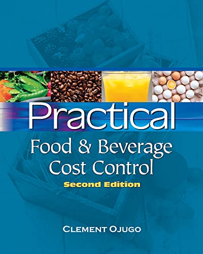 Practical Food and Beverage Cost Control