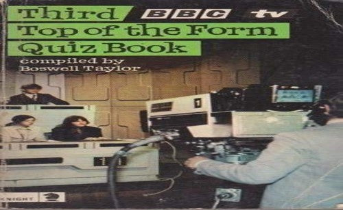 B.B.C. T.V. Top of the Form Quiz Book