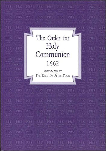The Order for Holy Communion 1662