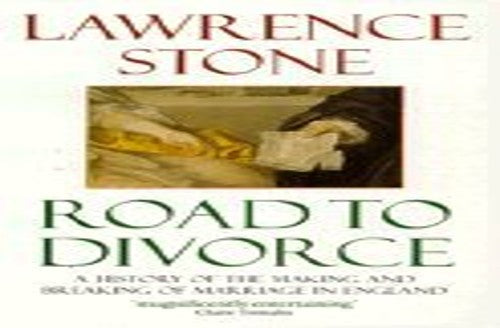 Road To Divorce: England, 1530-1987