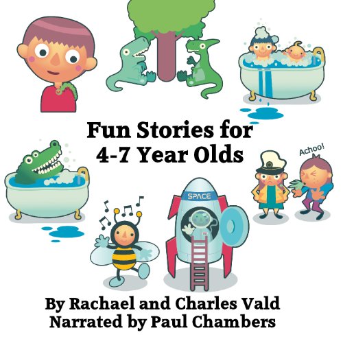 Seven Fun Stories for 4-7 Year Olds