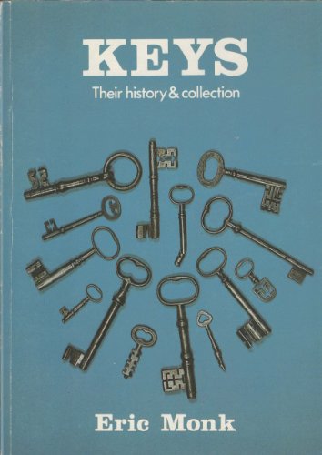 Keys, Their History and Collection