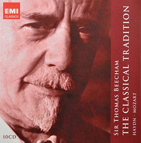 Sir Thomas Beecham - The Classical Tradition (Mozart, Haydn)