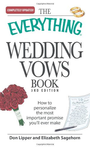 The Everything Wedding Vows Book
