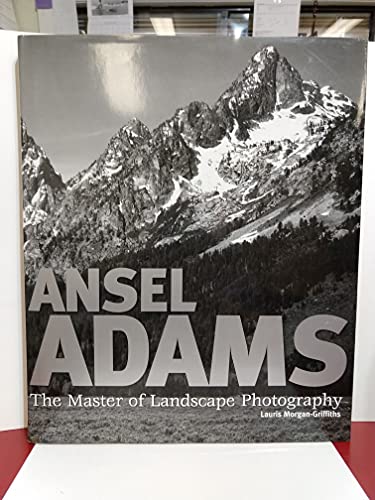 Ansel Adams: The Master of Landscape Photography - Landscapes of the American West