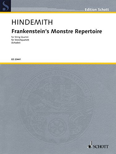 Frankenstein's Monstre Repertoire: string quartet. Partition et parties.