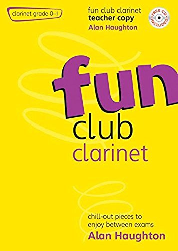 Alan Haughton: Fun Club Clarinet Grades 0-1: Clarinet: Instrumental Album