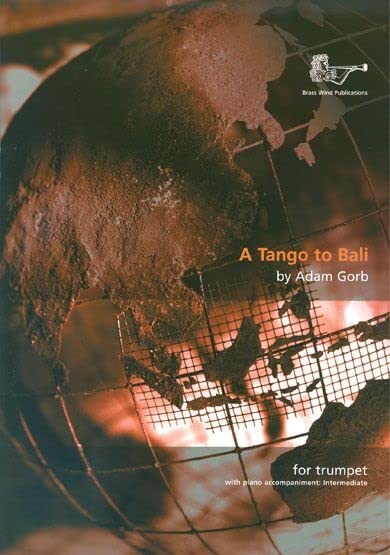 Adam Gorb: Tango To Bali: Trumpet: Instrumental Reference