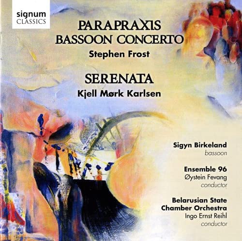 Belarusian State Chamber Orchestra - Parapraxis - Works for Bassoon with Choir and Orchestra