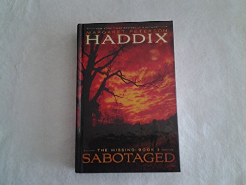 Sabotaged (Missing)