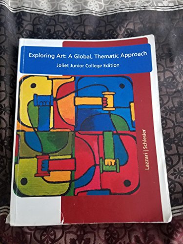 Exploring Art : A Global, Thematic Approach 4th - INTERNATIONAL EDITION