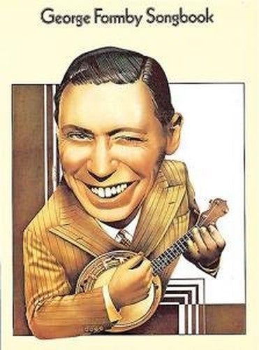 George Formby Songbook